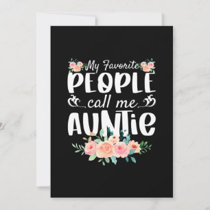 Florals My Favourite People Call Me Auntie Save The Date