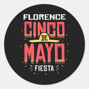 Florence Arizona Cinco De Mayo Celebration Gift Classic Round Sticker