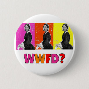 Florence Nightengale Gifts "WWFD?" 6 Cm Round Badge