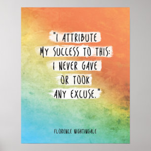 Florence Nightingale Quote "I attribute success" Poster