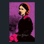 Florence Nightingale with Pop Art Poster<br><div class="desc">"Florence Nightingale with Pop Art". 

 Tribute to and Famous people 3. This time is our great Nurse – Florence Nightingale. 

 

  

 Please feel free to leave your comments and your review! You feedback is important!</div>