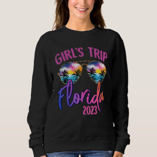 Florida 2023 Girls Trip Sunglasses Summer Girlfrie Sweatshirt
