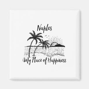 Florida Beach My Place Of Happiness - Naples Magnet