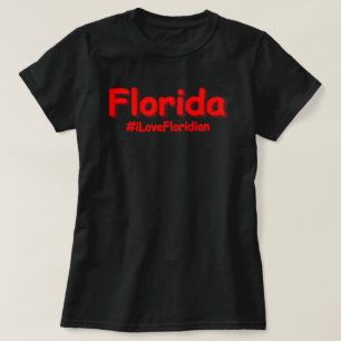 "Florida " Cute Design. Buy Now T-Shirt