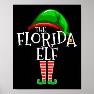 Florida Elf Group Matching Family Christmas Gift C Poster