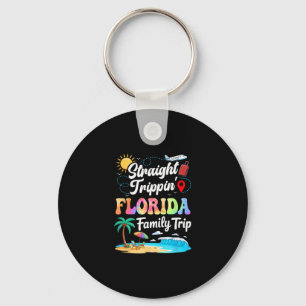 Florida Family Vacation 2025 Straight Trippin Trip Key Ring