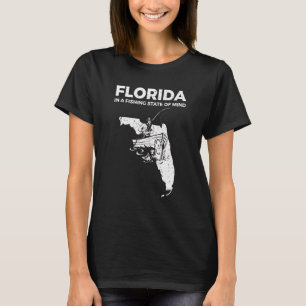 Florida Fishing State Of Mind Angler Fly Fisher T-Shirt