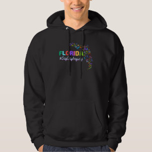 Florida Gay Say Gay Say Trans Stay Proud Lgbtq Gay Hoodie