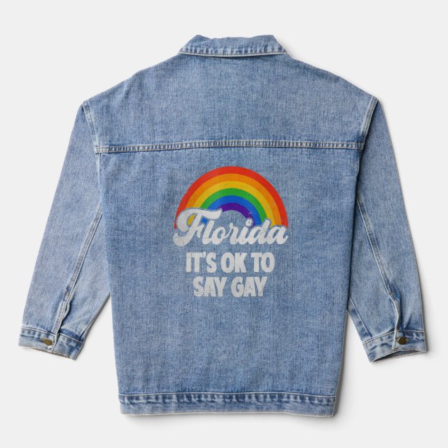 Florida Gay Say Gay Say Trans Stay Proud Lgbtq Pri Denim Jacket (Back)