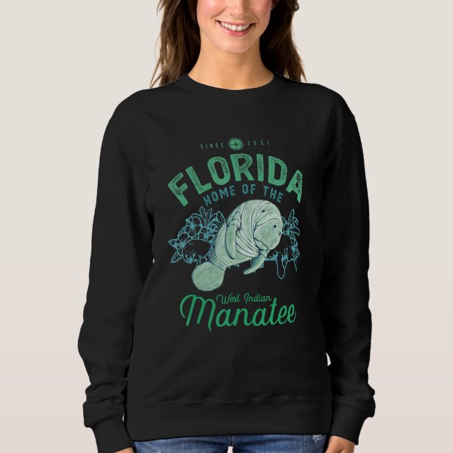 Florida Home Of The Manatee Sea Cow 1 Sweatshirt (Front)