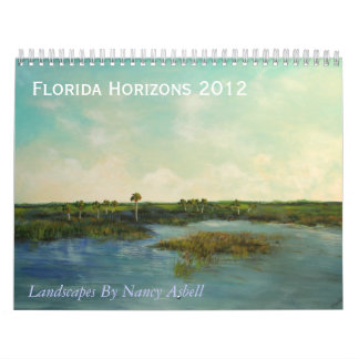 Florida Horizons 2012 Calendar