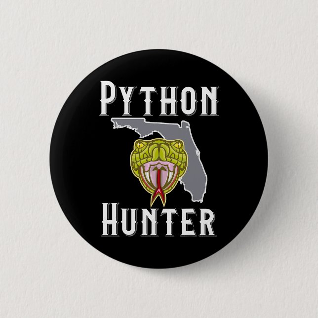 Florida Invasive Pythons Hunting  6 Cm Round Badge (Front)