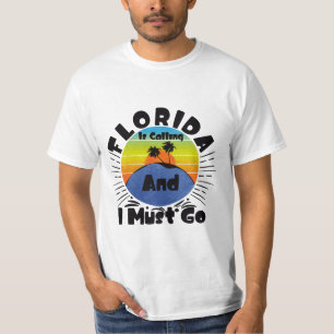 Florida is calling and i must go vintage florida T-Shirt