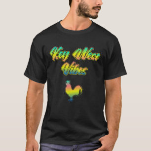 Florida Keys Rooster Vibes  The Conch Republic of  T-Shirt