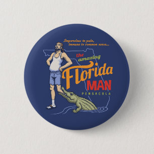 Florida Man 6 Cm Round Badge