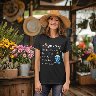 Florida Man Iceberg Beach Resort Women T-Shirt