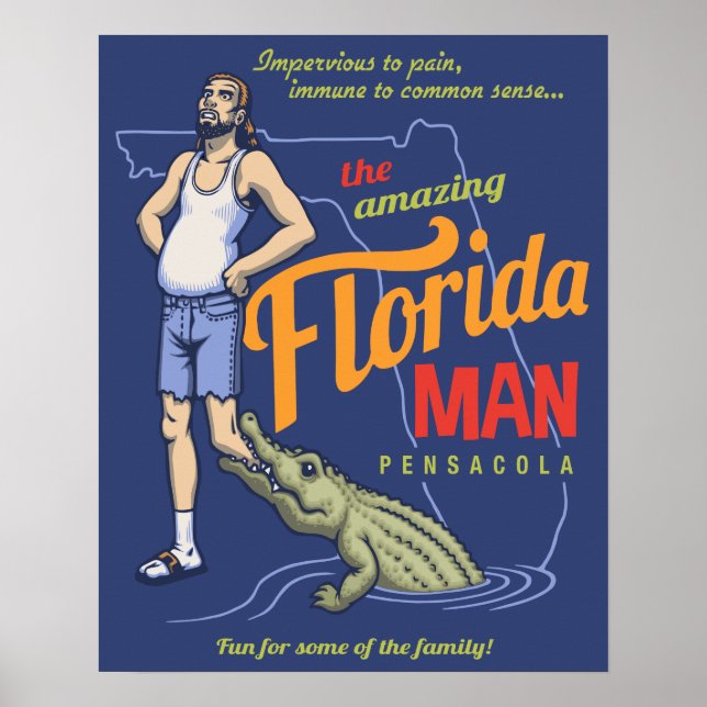 Florida Man Poster (Front)
