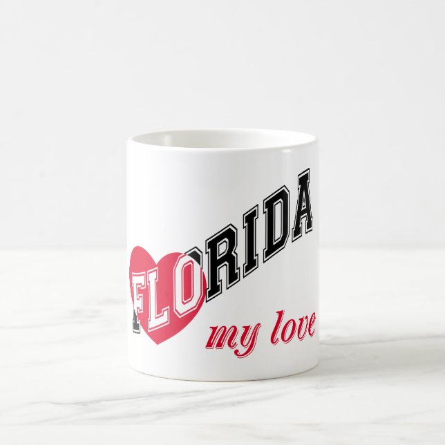 Florida my love coffee mug (Center)