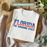 Florida Patriotic Sunshine State Custom T-Shirt