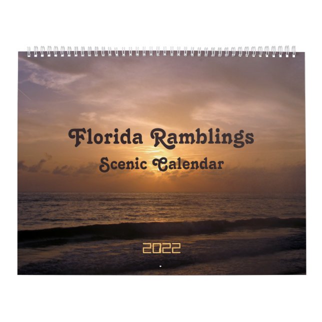 Florida Ramblings 2022 Scenic Calendar (Cover)