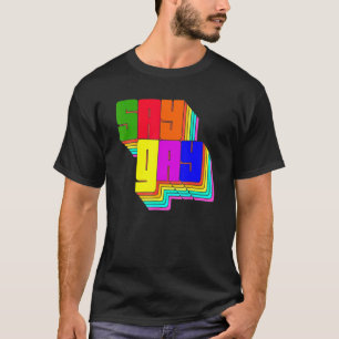 Florida Say Gay Lgbt Gay Rights T-Shirt