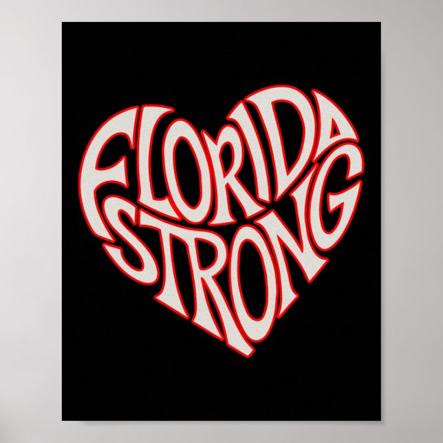 Florida Strong Heart State Pride Typography  Poster (Front)