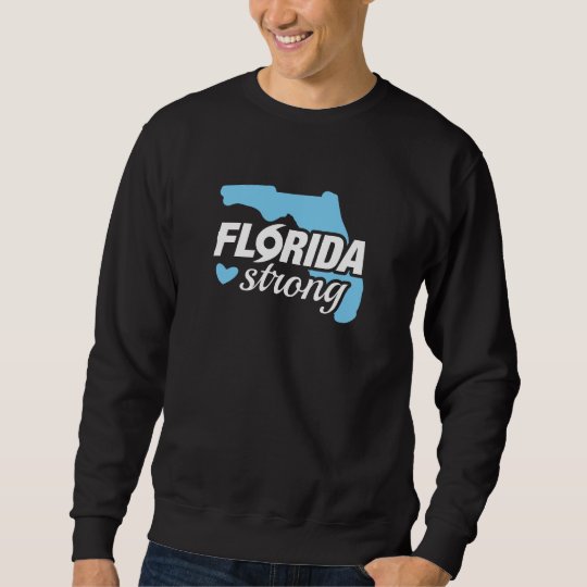 Florida Strong Sweatshirt
