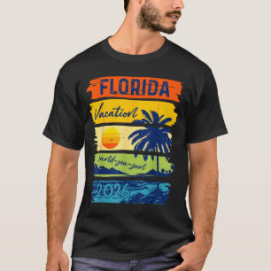 Florida Vacation 2026 Sea Sand Beach Summer Trip T-Shirt
