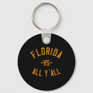 Florida Vs All Y'all Fl Sunshine State Souvenir Lo Key Ring