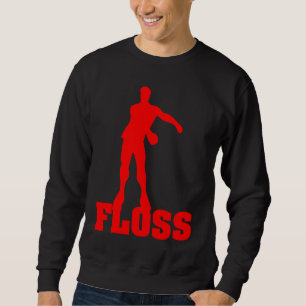 FLOSS DANCE The Floss Dancer Sweatshirt