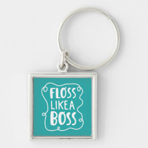 Floss Like A Boss   Dental Phrase Key Ring