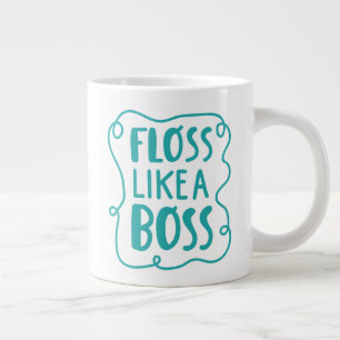 Floss Like A Boss Dental Phrase Large Coffee Mug
