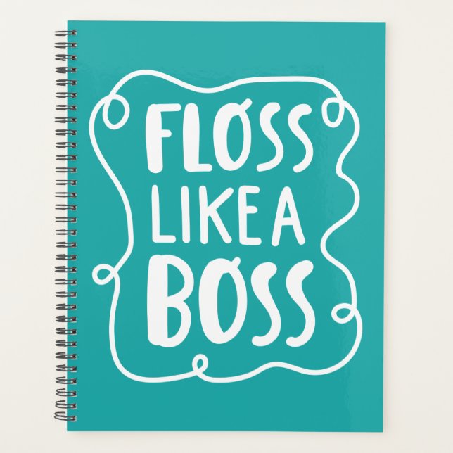 Floss Like A Boss | Dental Phrase Planner (Front)