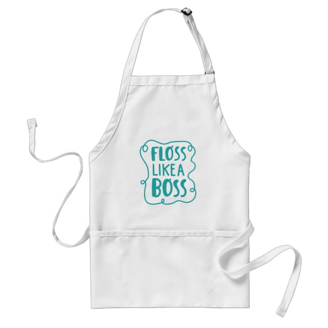 Floss Like A Boss | Dental Phrase Standard Apron (Front)
