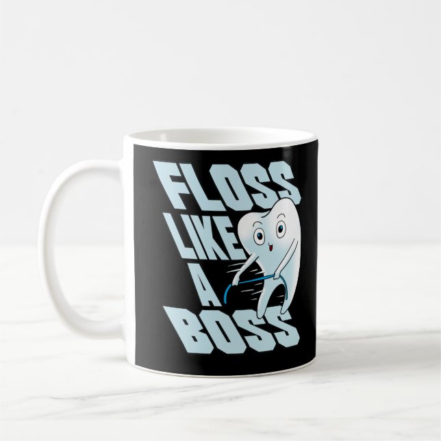 Floss Like A Boss Dentist Dental Assistant Teeth Coffee Mug (Left)