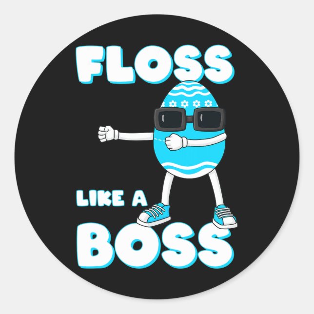 Floss Like A Boss Easter Egg Flossing Boys Girls K Classic Round Sticker (Front)