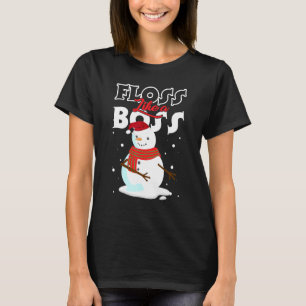 Floss Like a Boss Snowman Flossing Christmas   4 T-Shirt