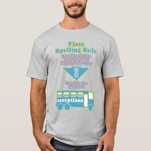Floss Rule Phonics Learning English Language T-Shirt