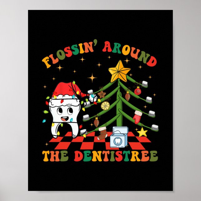 Flossing Around The Dentistree Funny Xmas Dental H Poster (Front)