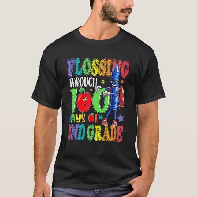 Flossing Through 100 Days Of 2nd Grade 100th Day O T-Shirt (Front)