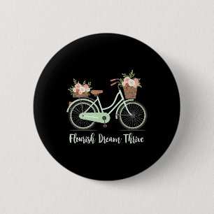 Flourish Dream Thrive Floral Bike Subtle 8647 Trum 6 Cm Round Badge