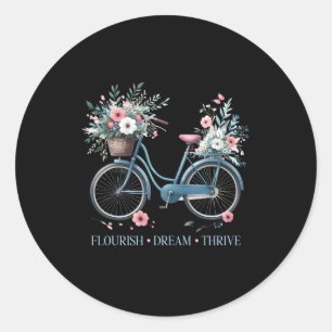 Flourish Dream Thrive Floral Bike Subtle 8647 Trum Classic Round Sticker