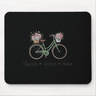 Flourish Dream Thrive Floral Bike Subtle 8647 Trum Mouse Pad