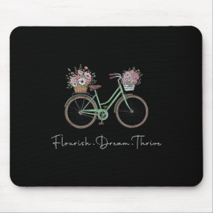 Flourish Dream Thrive Floral Bike Subtle 8647 Trum Mouse Pad