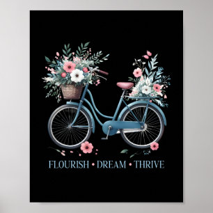 Flourish Dream Thrive Floral Bike Subtle 8647 Trum Poster