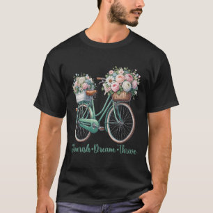 Flourish Dream Thrive Floral Bike Subtle 8647 Trum T-Shirt