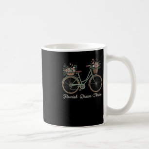 Flourish Dream Thrive Floral Bike Trump Subtle Res Coffee Mug