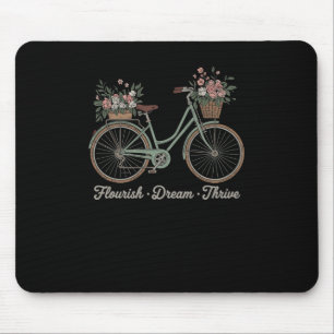 Flourish Dream Thrive Floral Bike Trump Subtle Res Mouse Pad