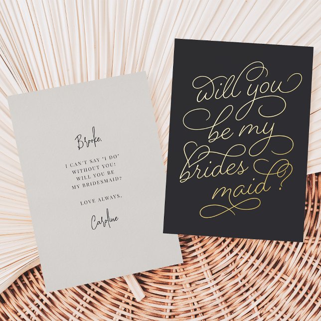 Flourish Script Be My Bridesmaid Foil Card (Creator Uploaded)