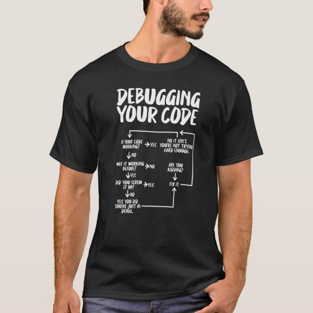 Flow Chart Debugging  Software Engineers Programme T-Shirt (Front)
